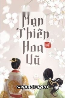 Mạn Thiên Hoa Vũ - Thường Yên