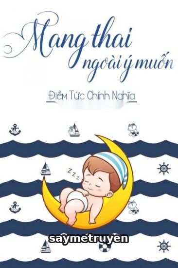 Mang Thai Ngoài Ý Muốn - Điềm Tức Chính Nghĩa