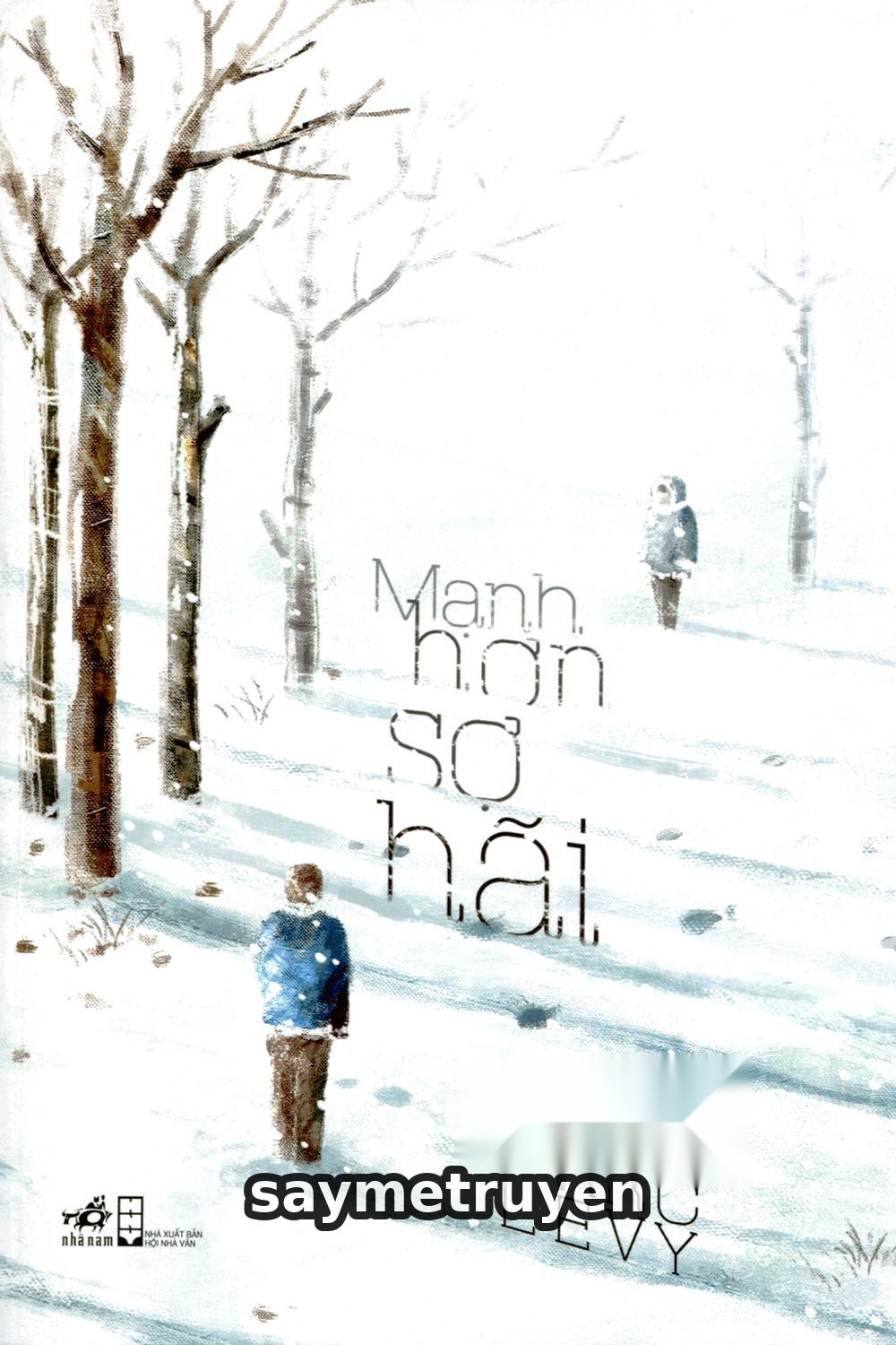 Mạnh Hơn Sợ Hãi
