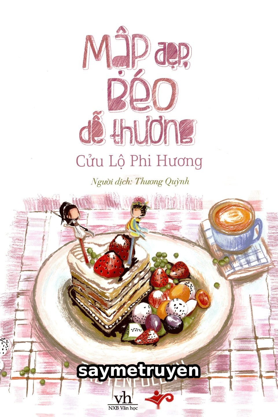 Mập Đẹp, Béo Dễ Thương