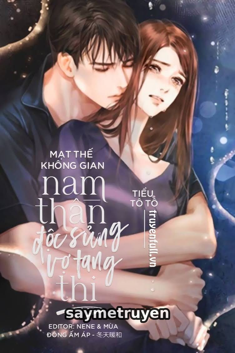 Mạt Thế Không Gian: Nam Thần Độc Sủng Vợ Tang Thi