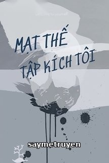 Mạt Thế Tập Kích Tôi