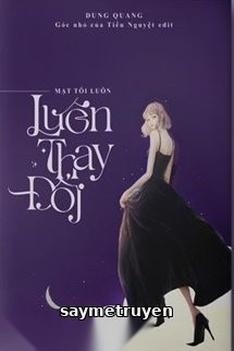 Mặt Tôi Luôn Thay Đổi