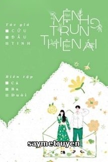 Mệnh Trung Thiên Ái