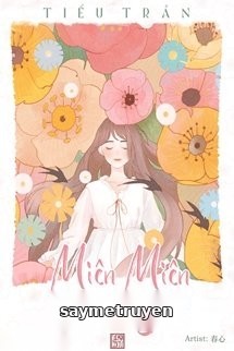 Miên Miên, Trời Nắng Rồi
