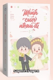 Mình Cưới Nhau Đi