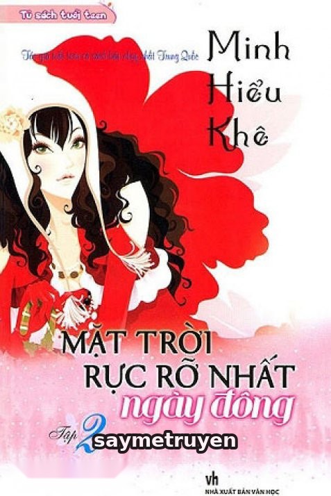 Minh Nhược Hiểu Khê 2: Mặt Trời Rực Rỡ Nhất Ngày Đông