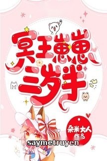 Minh Vương - Tể Tể Ba Tuổi Rưỡi