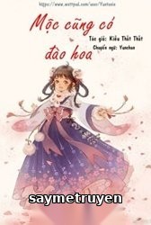 Mộc Cũng Có Đào Hoa