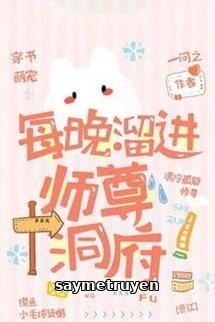 Mỗi Đêm Đi Đến Động Phủ Của Sư Tôn