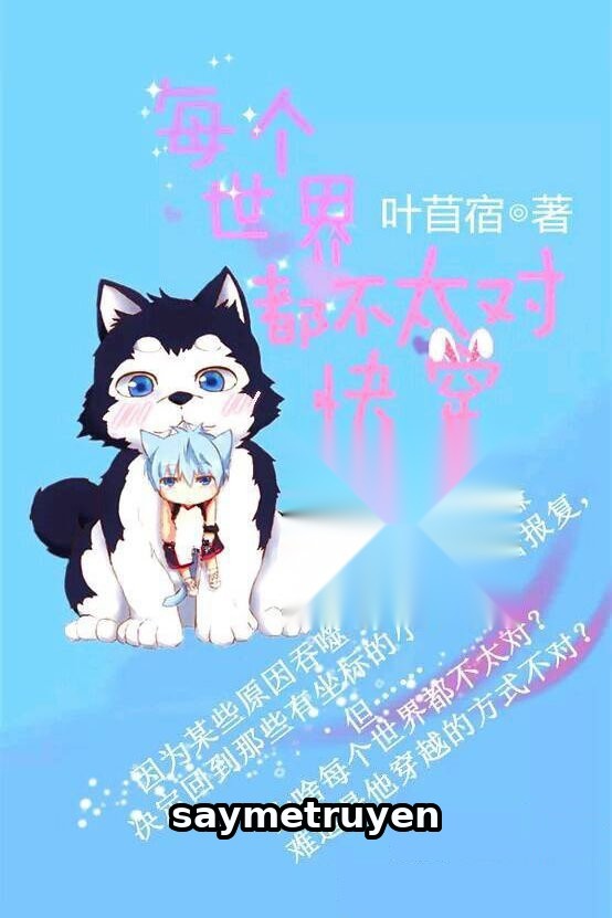 Mỗi Một Thế Giới Đều Thấy Sai Sai