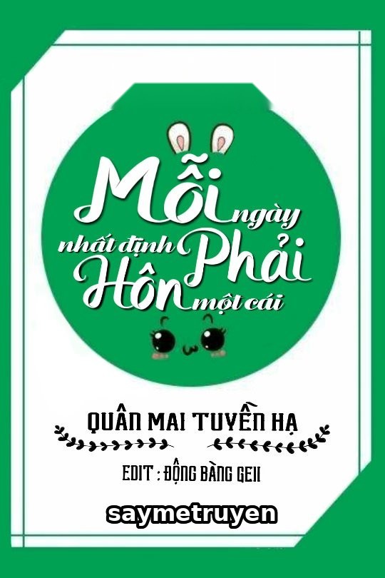 Mỗi Ngày Nhất Định Phải Hôn Một Cái