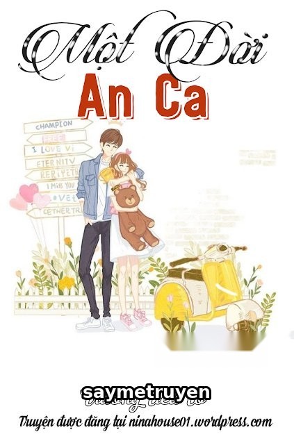 Một Đời An Ca
