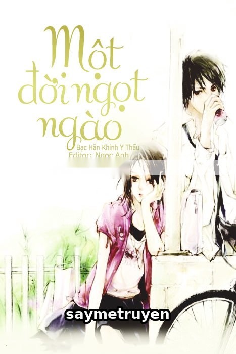 Một Đời Ngọt Ngào