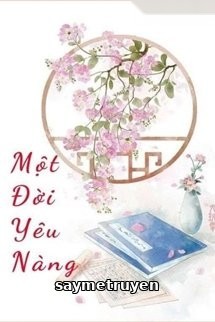 Một Đời Yêu Nàng