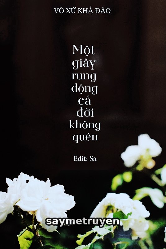 Một Giây Rung Động Cả Đời Không Quên