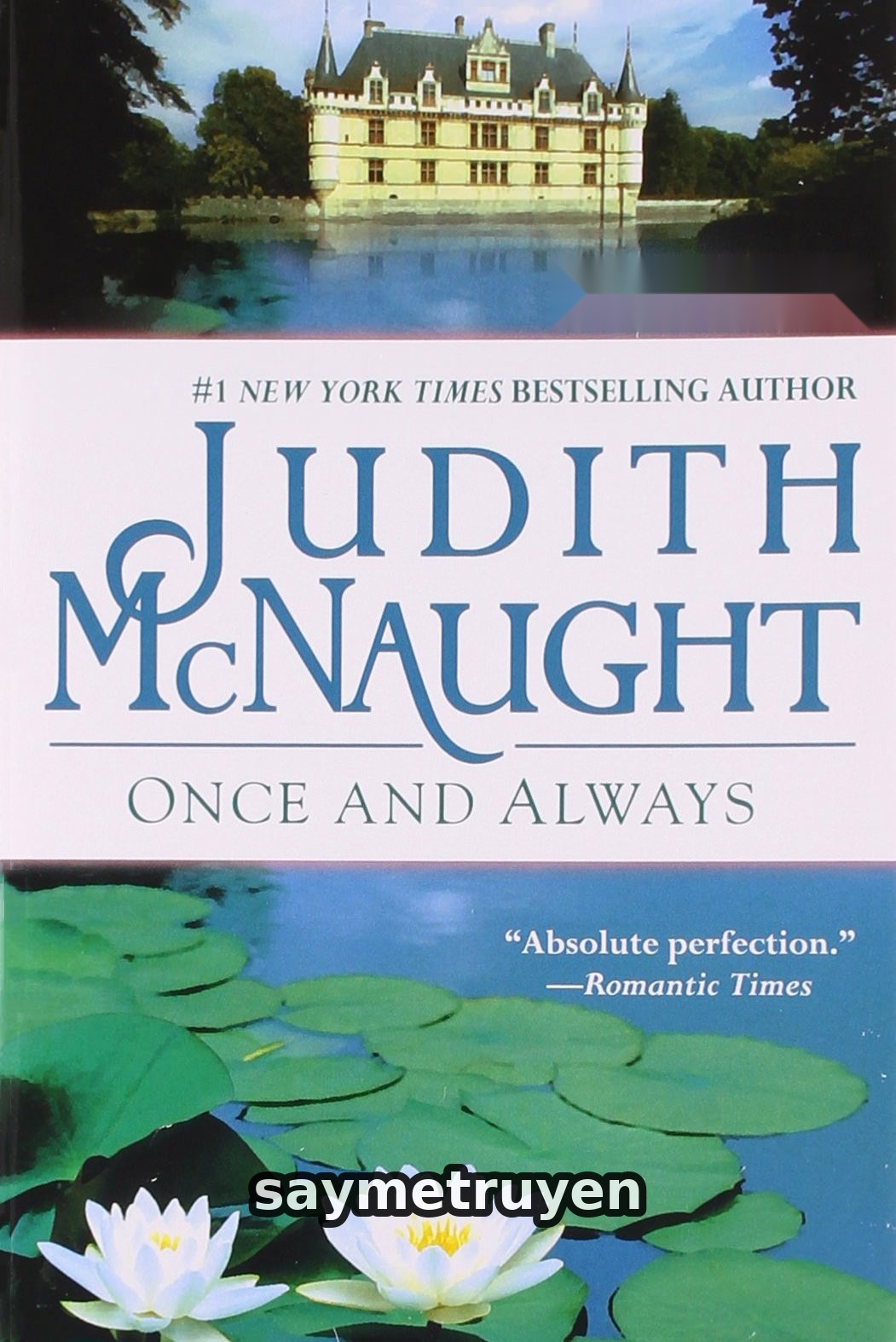 Một Lần Và Mãi Mãi (Once And Always)