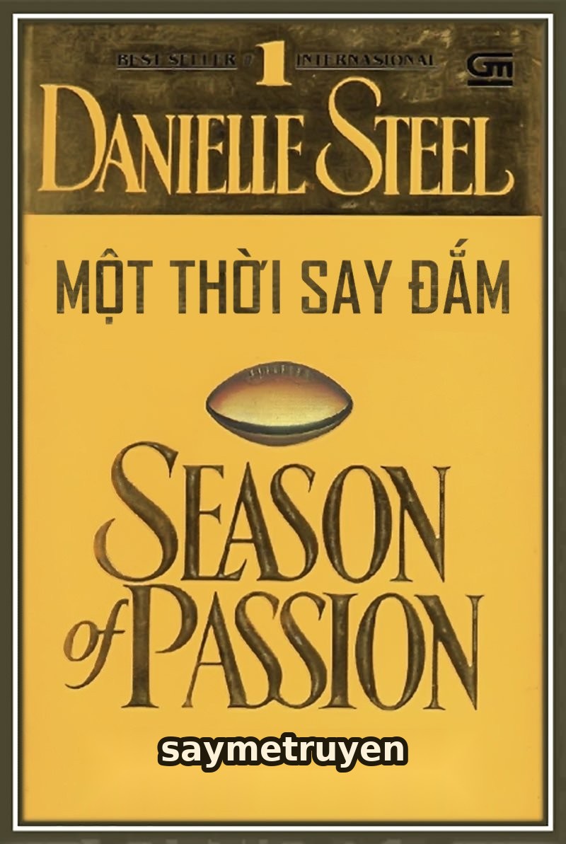 Một Thời Say Đắm