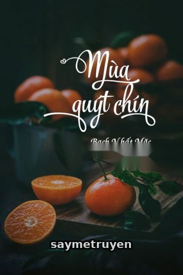Mùa Quýt Chín