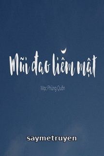 Mũi Đao Liếm Mật