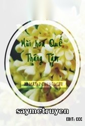 Mùi Hoa Quế Tháng Tám