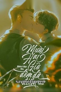 Mười Hai Giờ Đêm Đã Điểm