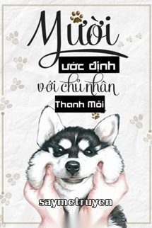 Mười Ước Định Với Chủ Nhân