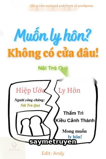 Muốn Ly Hôn? Không Có Cửa Đâu!