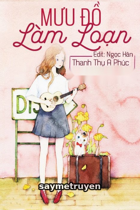 Mưu Đồ Làm Loạn