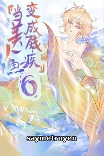 Mỹ Nhân Ngư Hóa Omega Tàn Tật