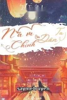 Nam Chính Câu Dẫn Ta