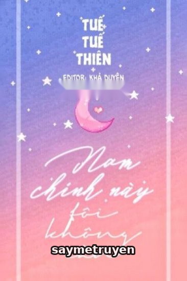Nam Chính Này, Tôi Không Cần!