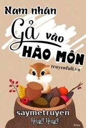 Nam Nhân Gả Vào Hào Môn