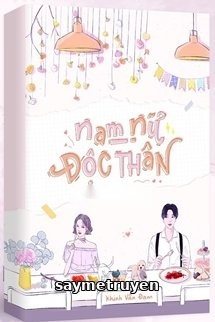 Nam Nữ Độc Thân