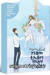 Nam Thần Mau Tới Đây