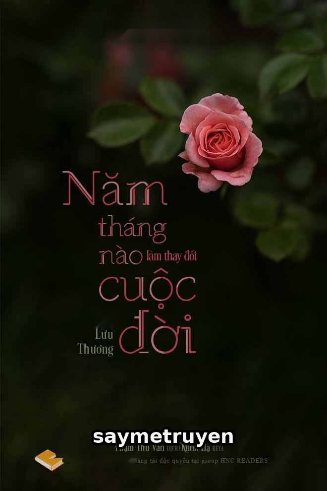 Năm Tháng Nào Làm Thay Đổi Cuộc Đời