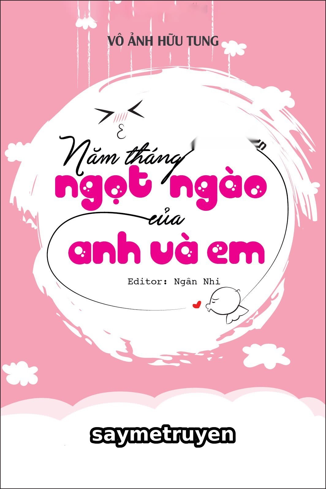Năm Tháng Ngọt Ngào Của Anh Và Em