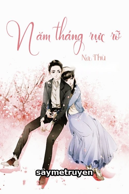 Năm Tháng Rực Rỡ