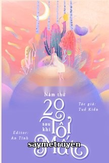 Năm Thứ Hai Mươi Sau Khi Tôi Mất