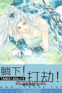 Nằm Xuống! Cướp Đây!