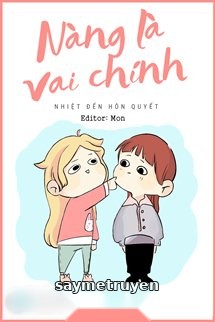 Nàng Là Vai Chính