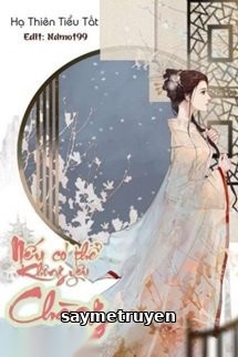 Nếu Có Thể Không Yêu Chàng