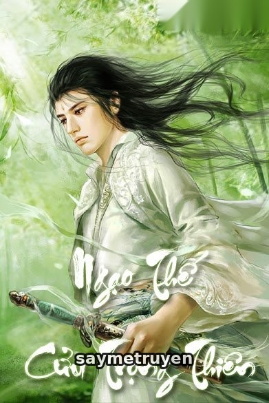 Ngạo Thế Cửu Trọng Thiên