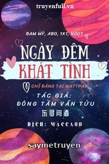 Ngày Đêm Khát Tình