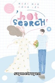 Ngày Nào Cũng Lên Hot Search
