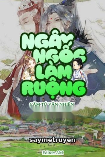 Ngây Ngốc Làm Ruộng