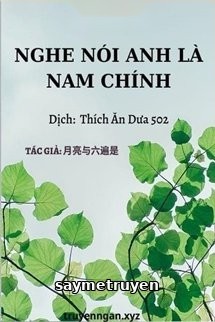 Nghe Nói Anh Là Nam Chính