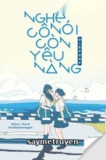 Nghe Nói Cô Còn Yêu Nàng