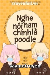 Nghe Nói Nam Chính là Poodle