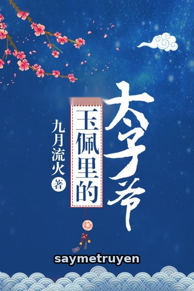 Ngọc Bội Thái Tử Gia